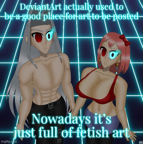 Sayori and Sephiroth | DeviantArt actually used to be a good place for art to be posted; Nowadays it’s just full of fetish art | image tagged in sayori and sephiroth | made w/ Imgflip meme maker
