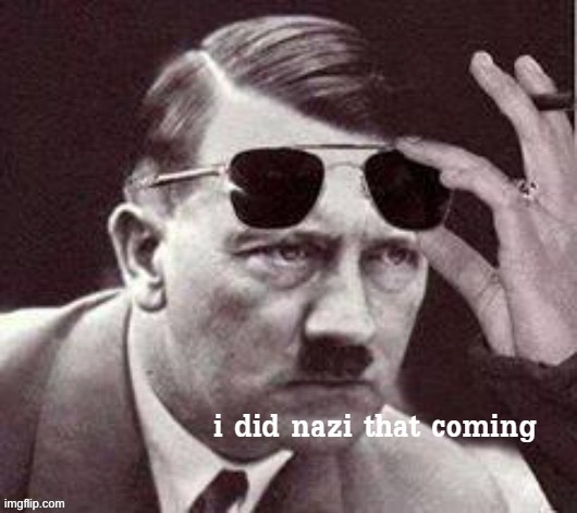 German meme | image tagged in dark humor | made w/ Imgflip meme maker