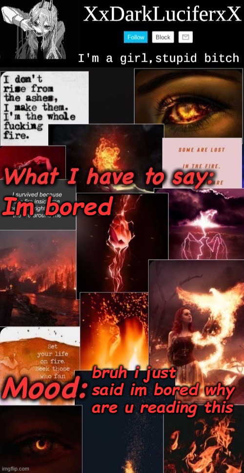Dark Lucifer Announcement temp | Im bored; bruh i just said im bored why are u reading this | image tagged in announcement temp | made w/ Imgflip meme maker