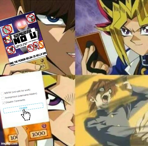How to outsmart the users with No U cards: | image tagged in yu gi oh | made w/ Imgflip meme maker
