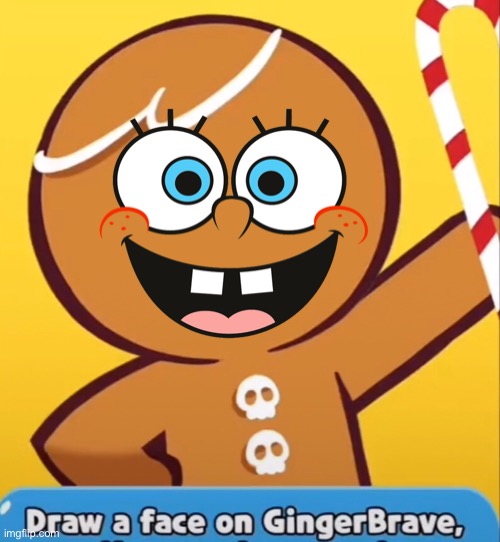 Draw a face on Gingerbrave. | image tagged in draw a face on gingerbrave | made w/ Imgflip meme maker