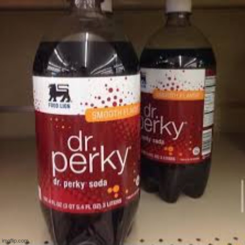 Dr. Perky | image tagged in dr perky | made w/ Imgflip meme maker