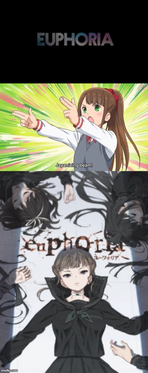 I may not be planning to watch both but I suggest to prepare a mixture of holy water and bleach | image tagged in anime,memes,japanizing beam,Animemes | made w/ Imgflip meme maker