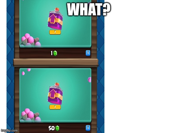 What? | WHAT? | image tagged in clash royale | made w/ Imgflip meme maker