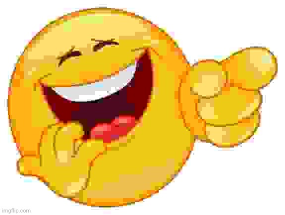 Laughing Smiley Face | image tagged in laughing smiley face | made w/ Imgflip meme maker