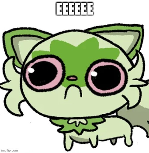 e | EEEEEE | image tagged in weed cat | made w/ Imgflip meme maker