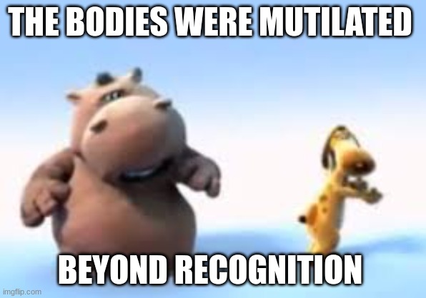 -.. . .- - .... | THE BODIES WERE MUTILATED; BEYOND RECOGNITION | image tagged in crispy french fries | made w/ Imgflip meme maker
