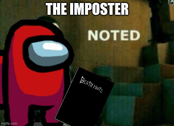 THE IMPOSTER | made w/ Imgflip meme maker