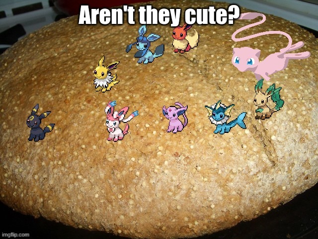 Mew gives the baby Eeveelutions a bread bed! | Aren't they cute? | image tagged in mew and the baby eeveelutions,bread bed,baby eeveelutions,mew,pokemon | made w/ Imgflip meme maker