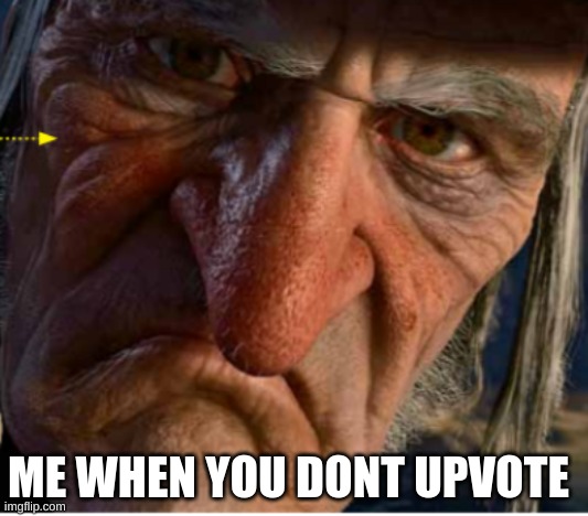 scoogabooga | ME WHEN YOU DONT UPVOTE | image tagged in memes,upvote or die this is a threat,christmas | made w/ Imgflip meme maker