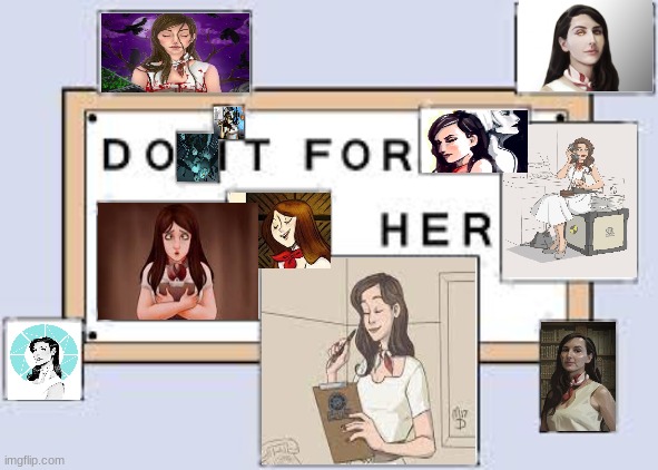 yeah sure, glados is OK but. caroline is the true star. underrated woman frfr | image tagged in do it for her | made w/ Imgflip meme maker
