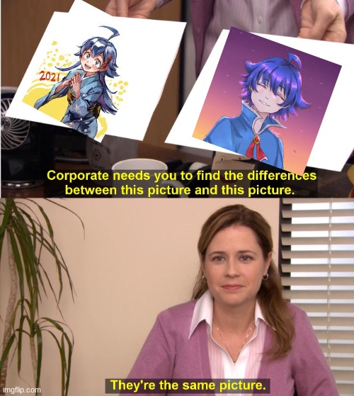 They're The Same Picture Meme | image tagged in memes,they're the same picture | made w/ Imgflip meme maker