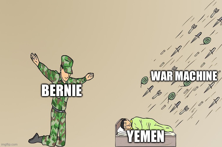 My disappointment is immeasurable | WAR MACHINE; BERNIE; YEMEN | image tagged in soldier not protecting child | made w/ Imgflip meme maker
