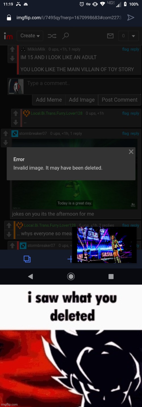 Don't mind me playing the sasha banks theme ☠️ | image tagged in i saw what you deleted | made w/ Imgflip meme maker