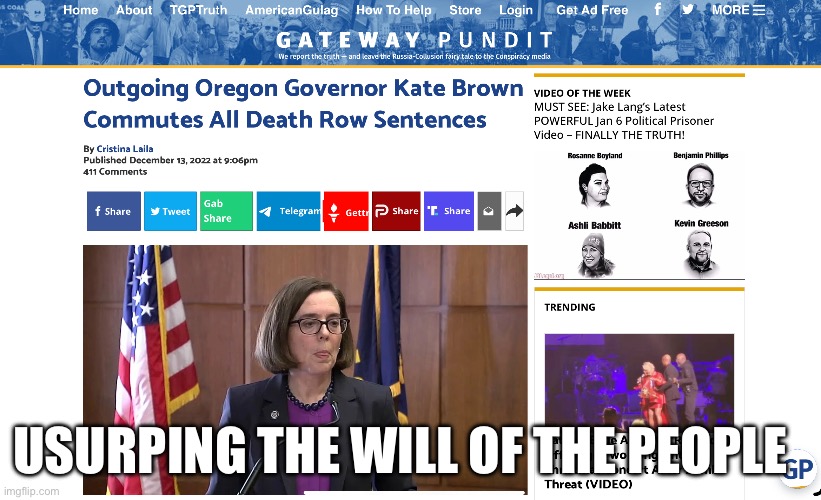 Doing what democrats do best | USURPING THE WILL OF THE PEOPLE | image tagged in kate brown,death penalty | made w/ Imgflip meme maker