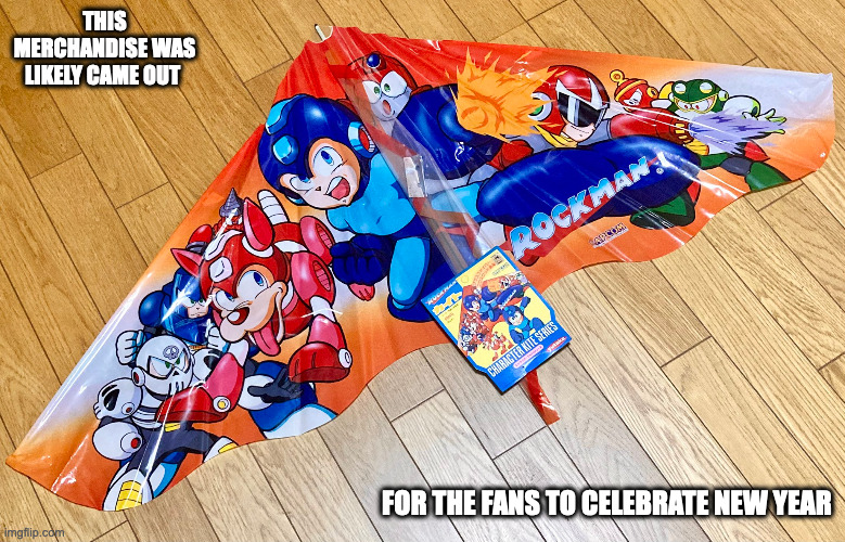 Mega Man Kite | THIS MERCHANDISE WAS LIKELY CAME OUT; FOR THE FANS TO CELEBRATE NEW YEAR | image tagged in kite,megaman,memes | made w/ Imgflip meme maker