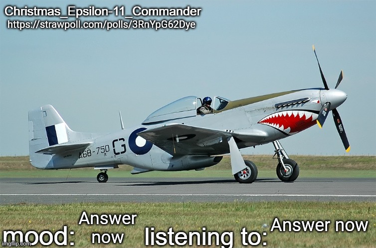 Christmas_Epsilon-11_Commander's CAC CA-18 announcement template | https://strawpoll.com/polls/3RnYpG62Dye; Answer now; Answer now | image tagged in christmas_epsilon-11_commander's cac ca-18 announcement template | made w/ Imgflip meme maker