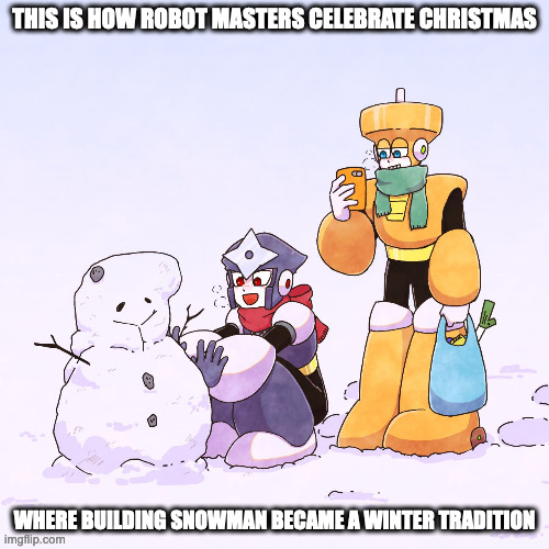 Shadow Man and Top Man in the Winter | THIS IS HOW ROBOT MASTERS CELEBRATE CHRISTMAS; WHERE BUILDING SNOWMAN BECAME A WINTER TRADITION | image tagged in shadowman,topman,megaman,memes | made w/ Imgflip meme maker