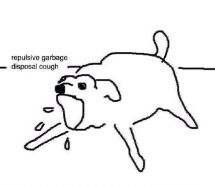 High Quality Repulsive garbage disposal cough Blank Meme Template