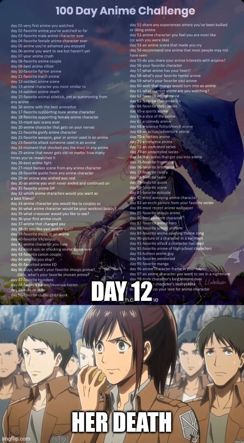NOT POTATO GIRL!!!! D': | DAY 12; HER DEATH | image tagged in 100 day anime challenge,sasha attack on titan | made w/ Imgflip meme maker