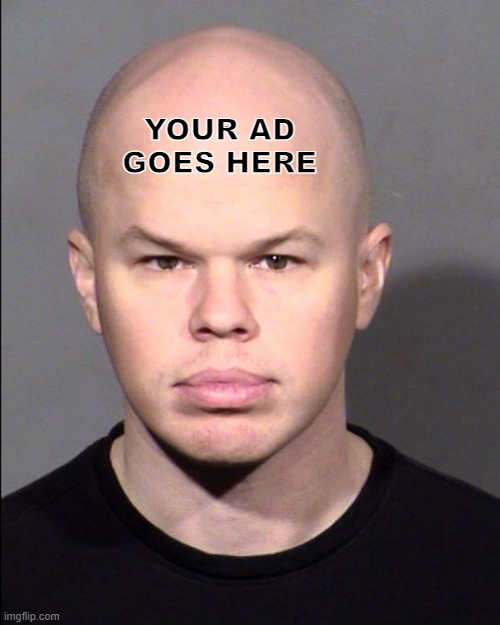 walking billboard | YOUR AD GOES HERE | made w/ Imgflip meme maker