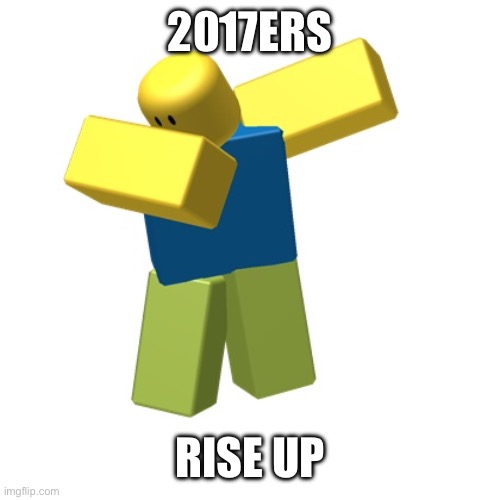 Remember when this wasn’t cringe? | 2017ERS; RISE UP | image tagged in roblox dab,memes,2017,dab,noob,nostalgia | made w/ Imgflip meme maker