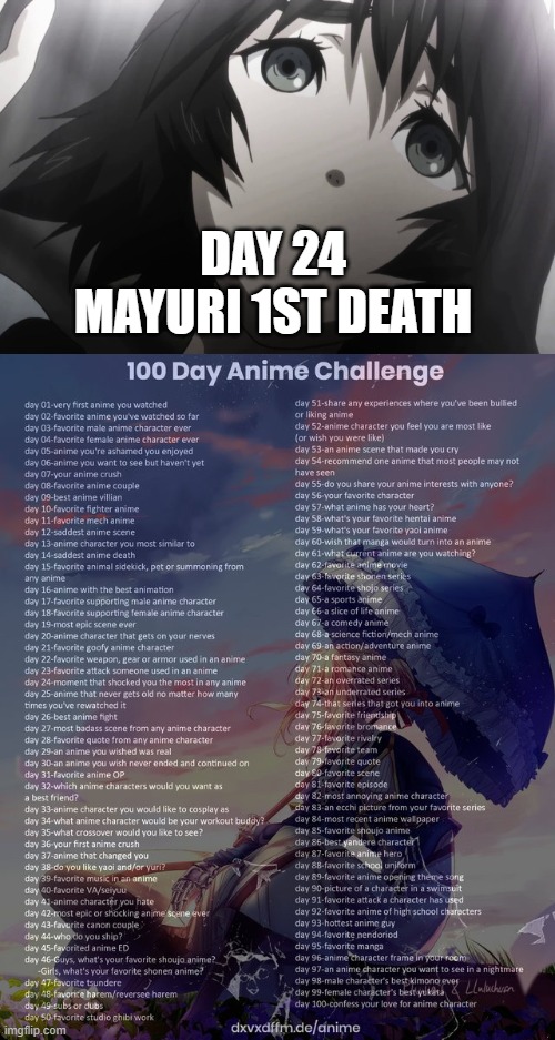 day 24 | DAY 24
MAYURI 1ST DEATH | image tagged in 100 day anime challenge,anime | made w/ Imgflip meme maker