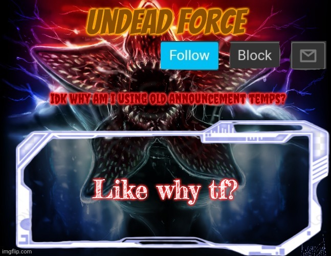 Meme Force Halloween '22 Temp | Idk why am I using old announcement temps? Like why tf? | image tagged in meme force halloween '22 temp | made w/ Imgflip meme maker