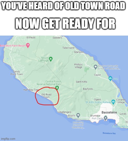 OlD rOaD tOwN | YOU'VE HEARD OF OLD TOWN ROAD; NOW GET READY FOR | image tagged in memes,blank transparent square | made w/ Imgflip meme maker
