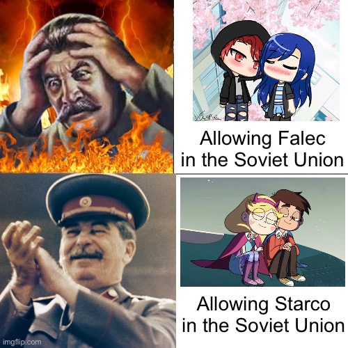 Stalin Bans Falec from the USSR | Allowing Falec in the Soviet Union; Allowing Starco in the Soviet Union | image tagged in joseph stalin,star vs the forces of evil,soviet union,starco,falec sucks,memes | made w/ Imgflip meme maker