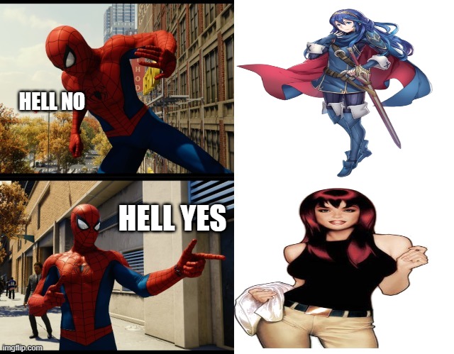Spider-Man hates Lucina | HELL NO; HELL YES | image tagged in spiderman,lucina | made w/ Imgflip meme maker