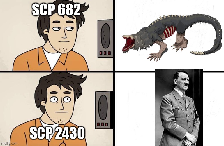 SCP Advert | SCP 682; SCP 2430 | image tagged in scp advert,682,2430,memes | made w/ Imgflip meme maker