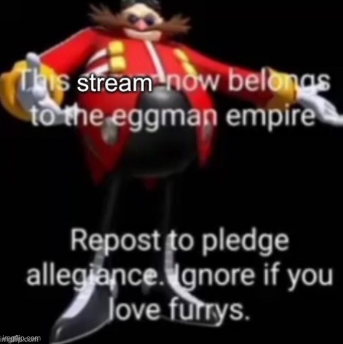 I don’t discriminate but yk | image tagged in eggman | made w/ Imgflip meme maker