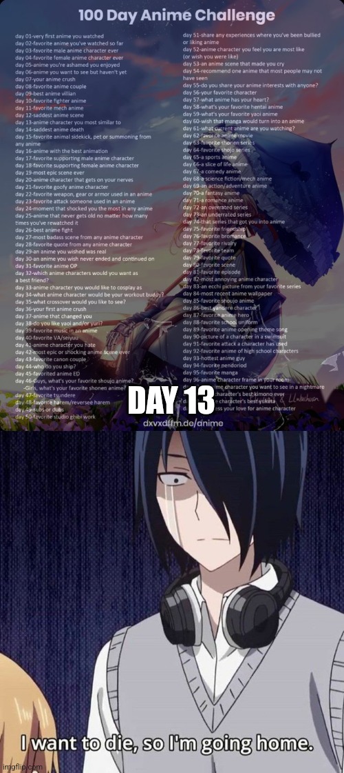 Ah Yes, Ishigami-kun | DAY 13 | image tagged in 100 day anime challenge,i want to die so i m going home | made w/ Imgflip meme maker