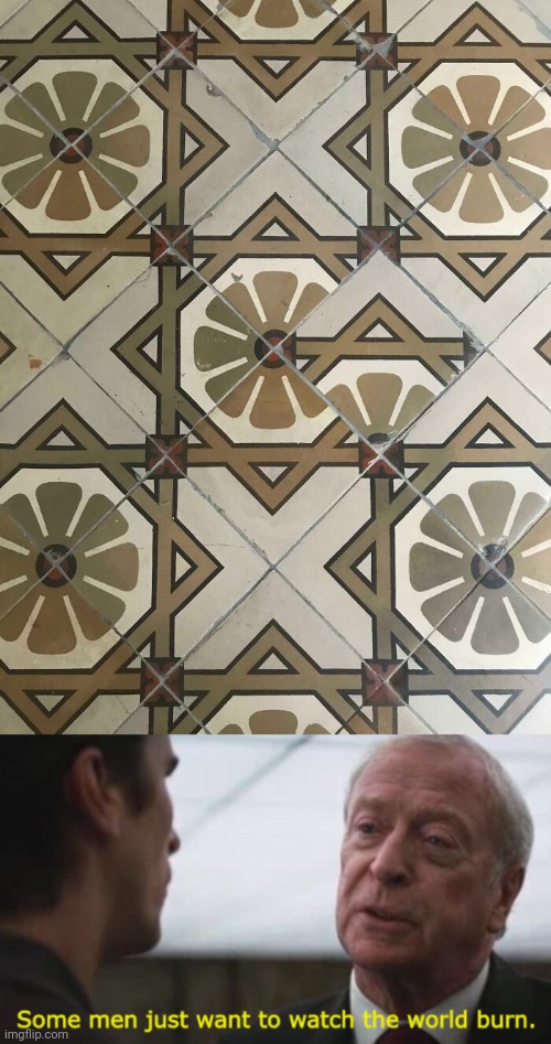 Floor design fail | image tagged in some men just want to watch the world burn,design fail,you had one job,memes,floor,design fails | made w/ Imgflip meme maker