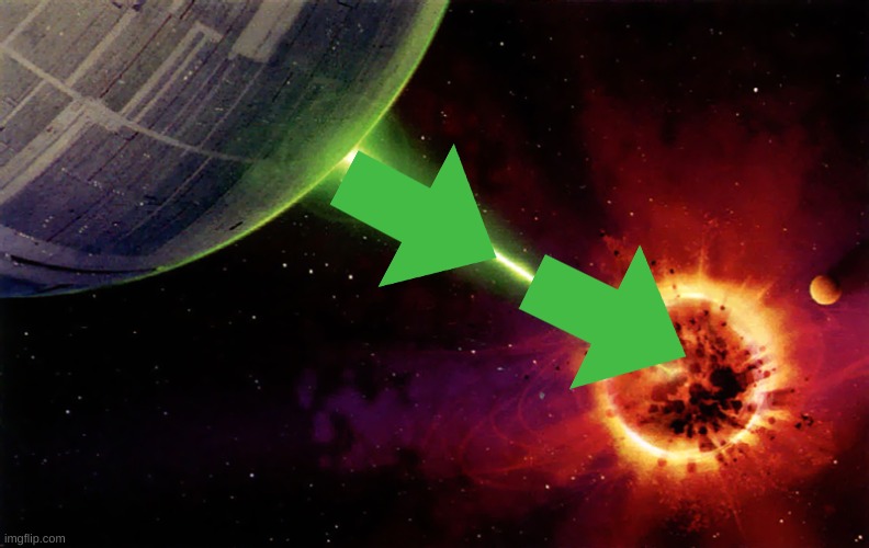 Death star firing | image tagged in death star firing | made w/ Imgflip meme maker