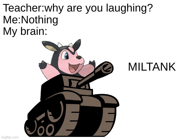 cursed Pokemon combos #1 |  Teacher:why are you laughing?
Me:Nothing
My brain:; MILTANK | image tagged in pokemon fusion,newgrounds | made w/ Imgflip meme maker