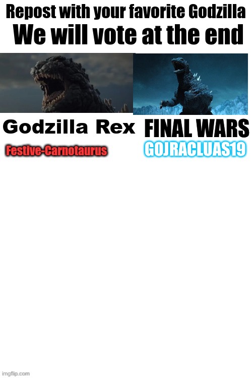 I like him | GOJRACLUAS19; FINAL WARS | image tagged in godzilla,godzilla approved | made w/ Imgflip meme maker