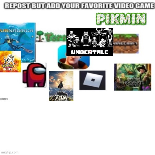 Repost but add your favorite game | image tagged in pikmin,subnautica,repost this,minecraft,add your own,among us | made w/ Imgflip meme maker