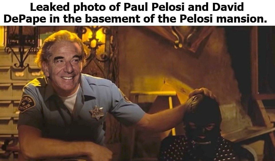 Leaked photo of Paul Pelosi and David DePape in the basement of the Pelosi mansion. | image tagged in paul pelosi,david depape,pelosigate,sex scandal,butt sex,old pervert | made w/ Imgflip meme maker