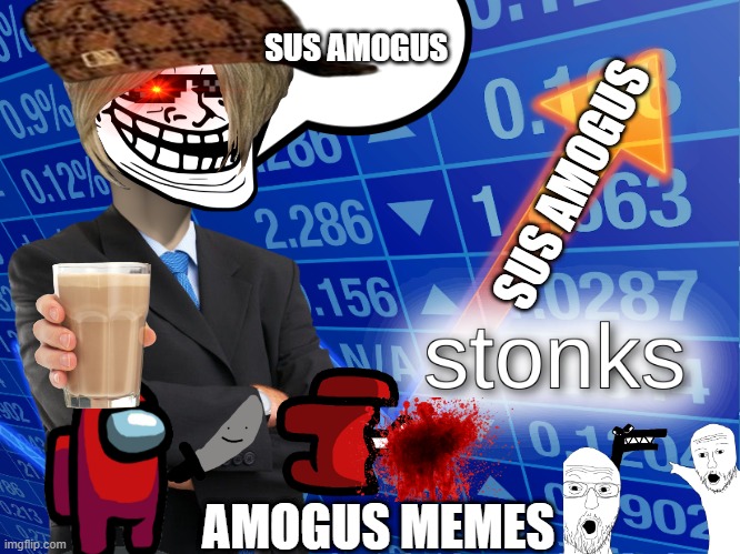 Sus amogus | SUS AMOGUS; SUS AMOGUS; AMOGUS MEMES | image tagged in amogus sussy | made w/ Imgflip meme maker