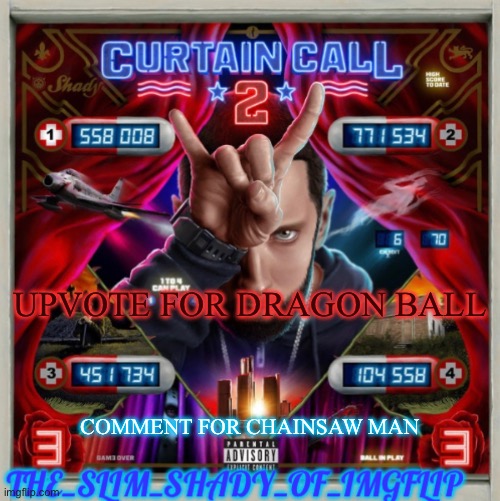 Bitch dont use | UPVOTE FOR DRAGON BALL; COMMENT FOR CHAINSAW MAN | image tagged in bitch dont use | made w/ Imgflip meme maker