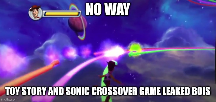 Pic is from the Toy Story 3 video game on XB360. The footage I took the screenshot is not mine | NO WAY; TOY STORY AND SONIC CROSSOVER GAME LEAKED BOIS | image tagged in toy story,sonic the hedgehog | made w/ Imgflip meme maker