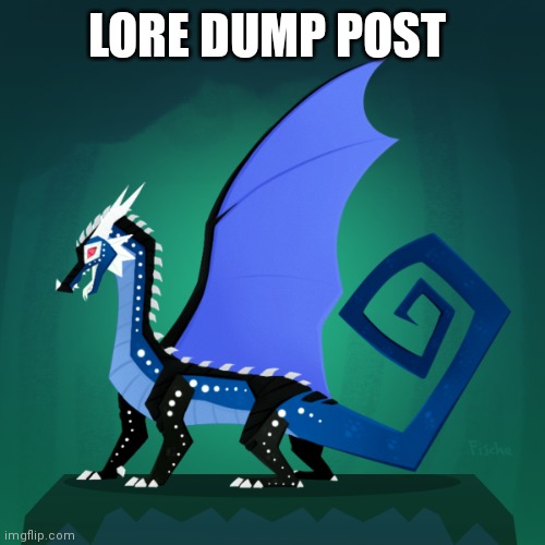 Lore dump | LORE DUMP POST | image tagged in survivor template | made w/ Imgflip meme maker