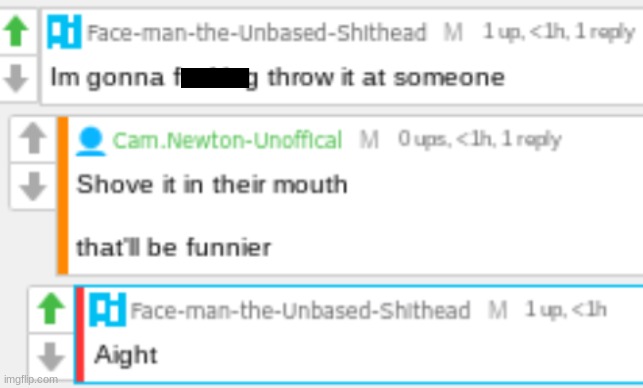 no context, just comments. | made w/ Imgflip meme maker