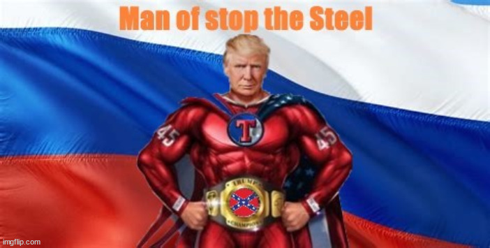 Man of Steal | image tagged in donald trump | made w/ Imgflip meme maker