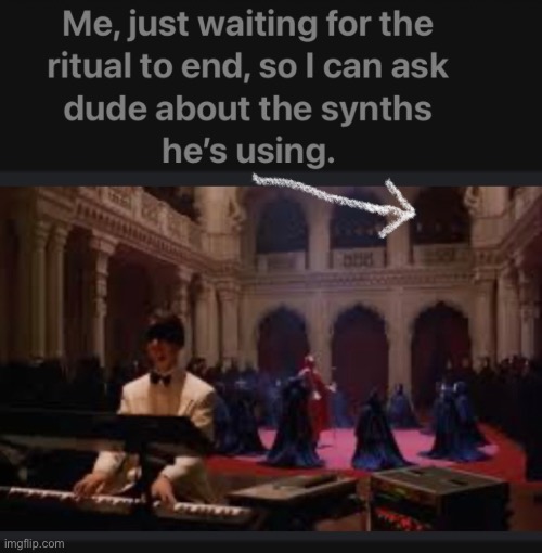 Synthesizers | image tagged in eyes wide shut,synths,synthesizers,keyboards,electronic music,stanley kubrick | made w/ Imgflip meme maker