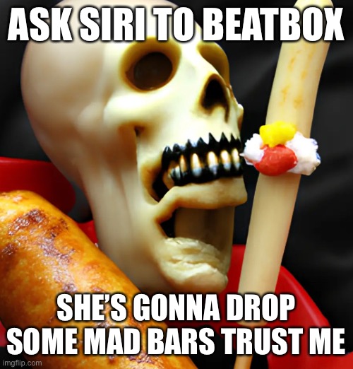 Easter egg | ASK SIRI TO BEATBOX; SHE’S GONNA DROP SOME MAD BARS TRUST ME | image tagged in balls,oh wow are you actually reading these tags | made w/ Imgflip meme maker