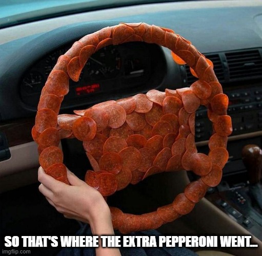 Slices | SO THAT'S WHERE THE EXTRA PEPPERONI WENT... | image tagged in unsee juice | made w/ Imgflip meme maker