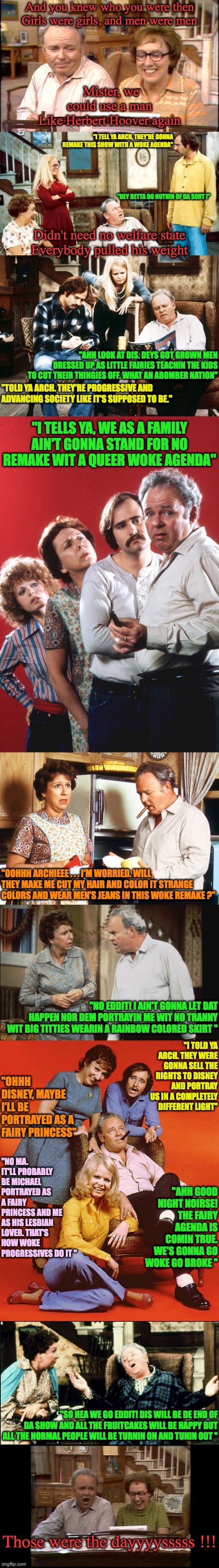 A Classic Show, A Classic Meme | image tagged in all in the family | made w/ Imgflip meme maker